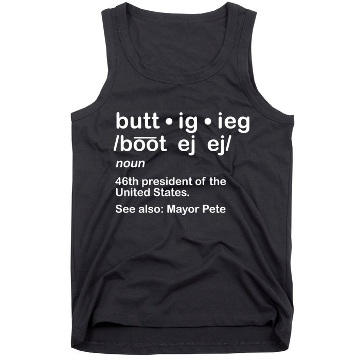 Pete Buttigieg Pronunciation Definition Tank Top