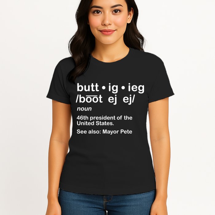 Pete Buttigieg Pronunciation Definition Womens T-Shirt