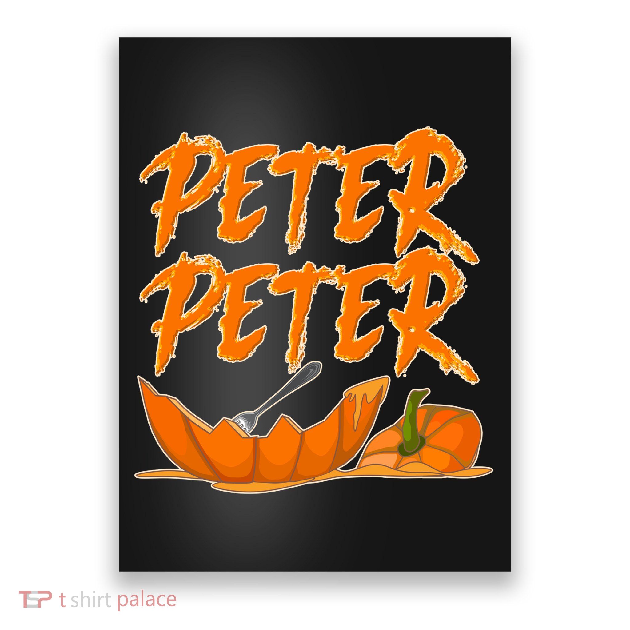 Peter Peter Pumpkin Eater- Pumpkin Face Poster