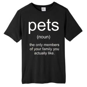 Pets Noun Members Of The Family You Like Tall Fusion ChromaSoft Performance T-Shirt