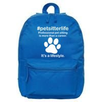 #petsitterlife Professional Pet Sitting Lifestyle 16 in Basic Backpack