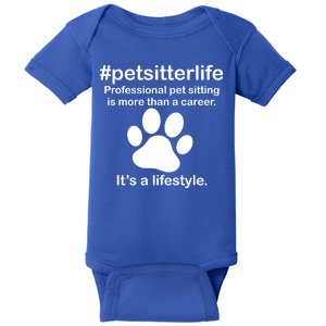 #petsitterlife Professional Pet Sitting Lifestyle Baby Bodysuit