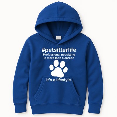 #petsitterlife Professional Pet Sitting Lifestyle Kids Hoodie