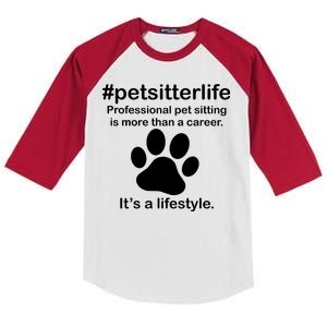 #petsitterlife Professional Pet Sitting Lifestyle Kids Colorblock Raglan Jersey