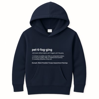 Pettifogging Impeachment Hearings  Kids Hoodie
