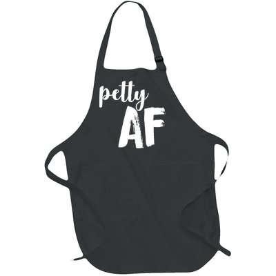 Petty AF  Full-Length Apron With Pockets