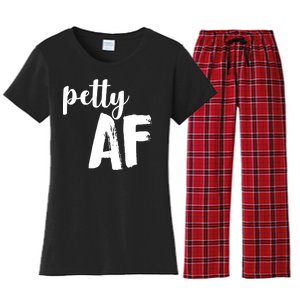 Petty AF  Women's Flannel Pajama Set