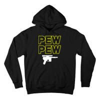 Pew Pew Tall Hoodie