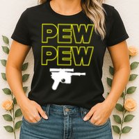 Pew Pew Womens T-Shirt