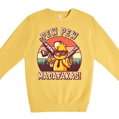 Pew Pew Madafakas Chick Chicken Premium Crewneck Sweatshirt