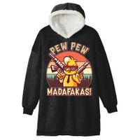 Pew Pew Madafakas Chick Chicken Hooded Wearable Blanket