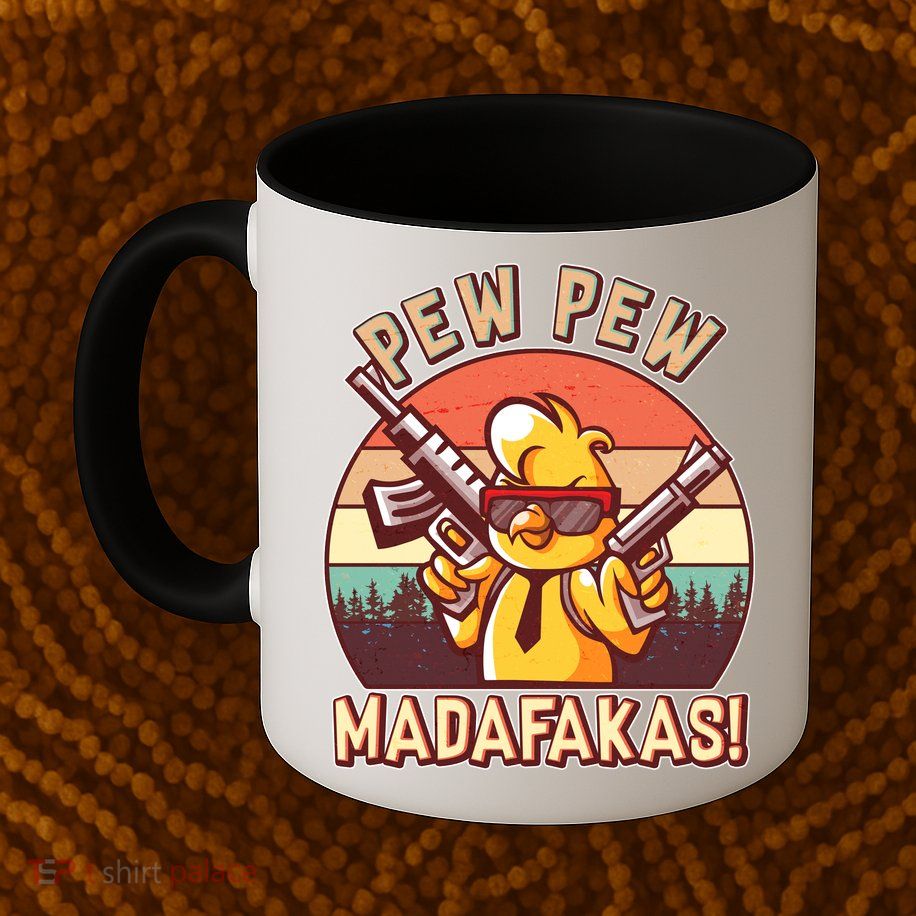 Pew Pew Madafakas Chick Chicken Mug