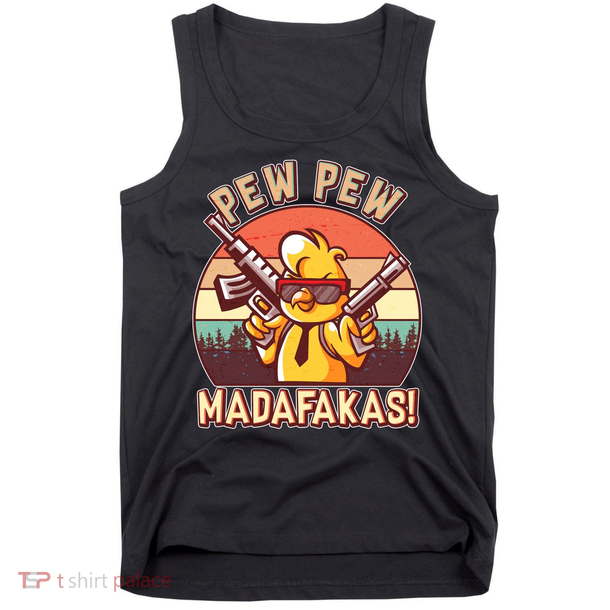 Pew Pew Madafakas Chick Chicken Tank Top