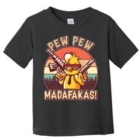 Pew Pew Madafakas Chick Chicken Toddler T-Shirt