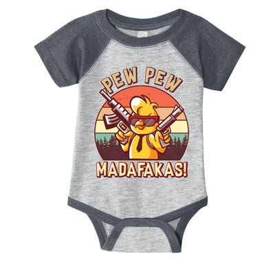 Pew Pew Madafakas Chick Chicken Infant Baby Jersey Bodysuit