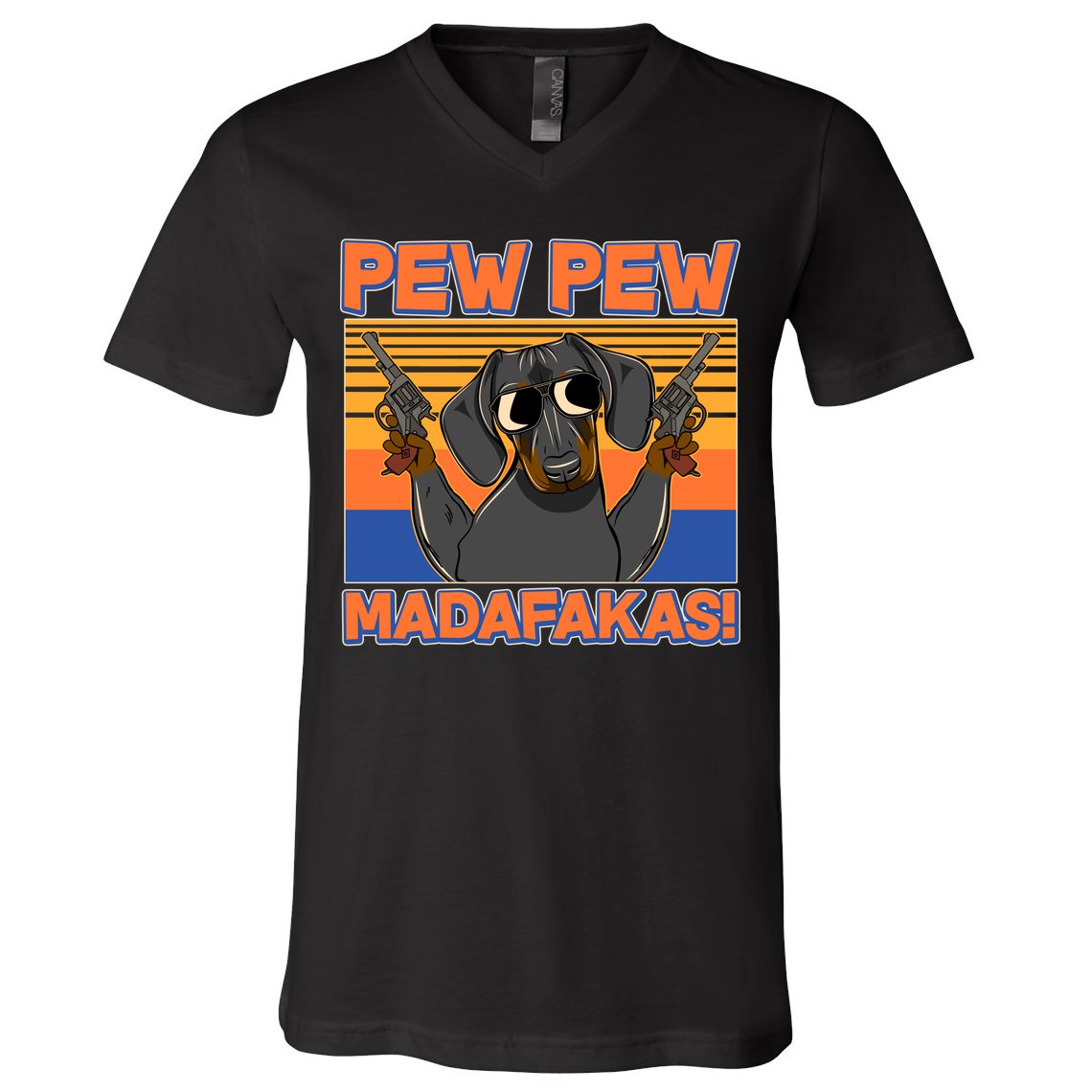 Pew Pew Madafakas Dachshund Dog V-Neck T-Shirt