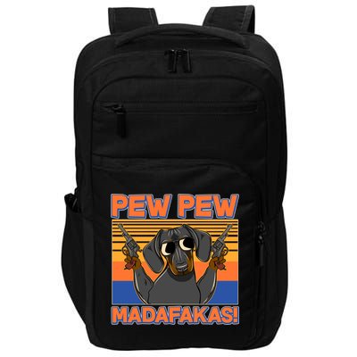 Pew Pew Madafakas Dachshund Dog Impact Tech Backpack