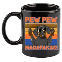 Pew Pew Madafakas Dachshund Dog 11oz C Handle Ceramic Mug