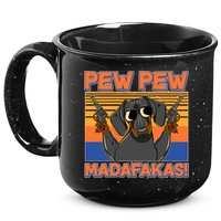 Pew Pew Madafakas Dachshund Dog 15oz Campfire Ceramic Mug