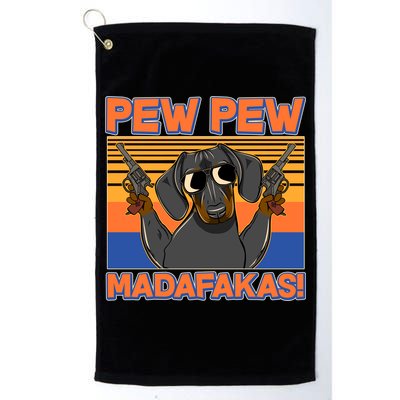 Pew Pew Madafakas Dachshund Dog Golf Towel