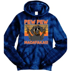 Pew Pew Madafakas Dachshund Dog Tie Dye Hoodie