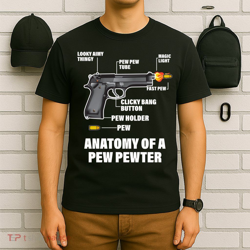 Pew Pewer Anatomy T-Shirt