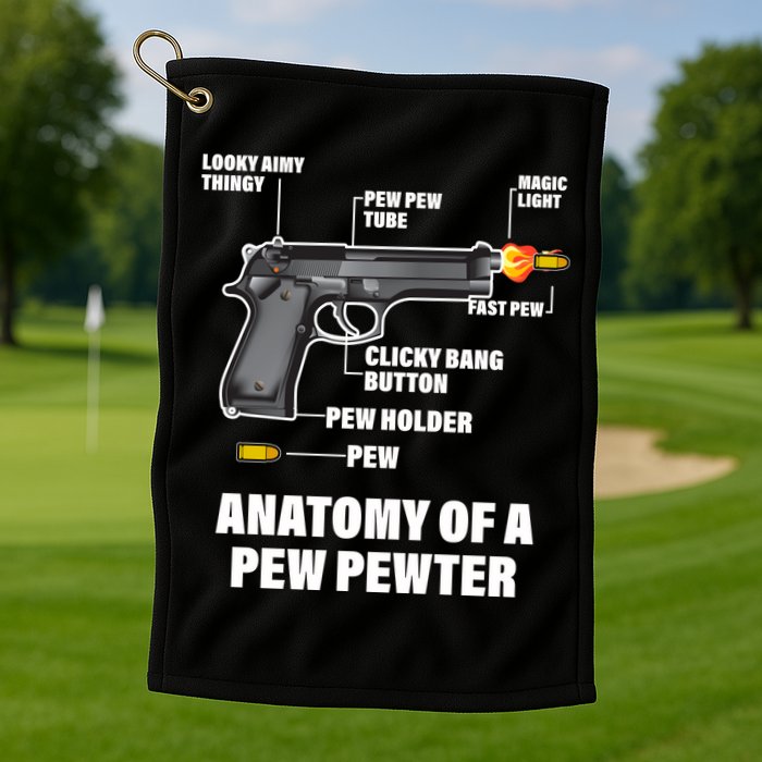 Pew Pewer Anatomy Golf Towel