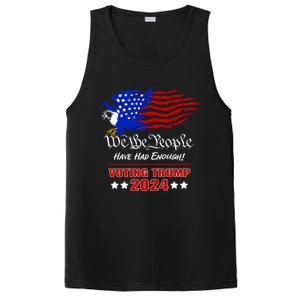 Patriotic Eagle We The People Have Had Enough Trump 2024 Funny Gift PosiCharge Competitor Tank