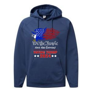 Patriotic Eagle We The People Have Had Enough Trump 2024 Funny Gift Performance Fleece Hoodie