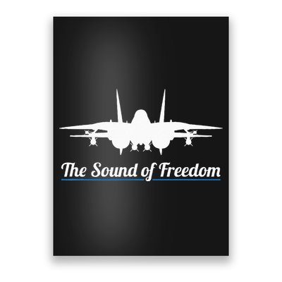 Patriotic F 14 Tomcat Fighter Jet Noise Sound Of Freedom Poster