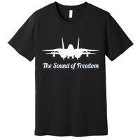Patriotic F 14 Tomcat Fighter Jet Noise Sound Of Freedom Premium T-Shirt