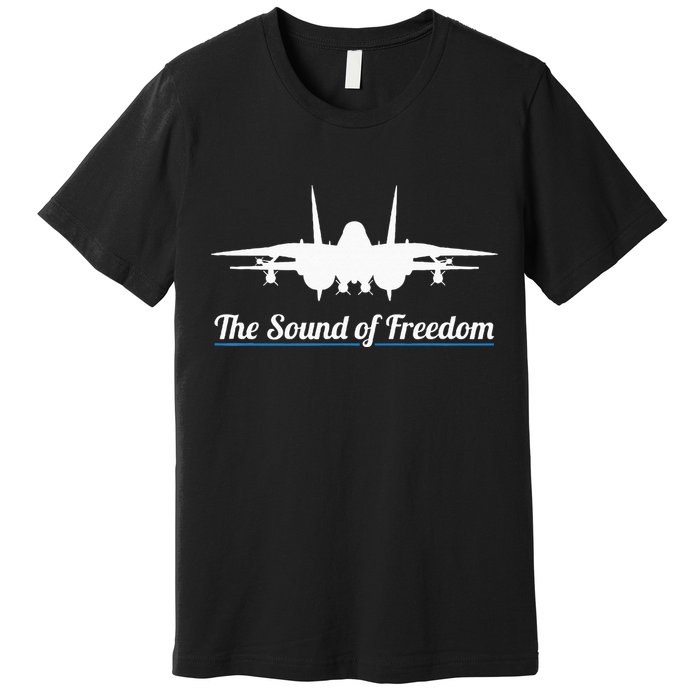 Patriotic F 14 Tomcat Fighter Jet Noise Sound Of Freedom Premium T-Shirt
