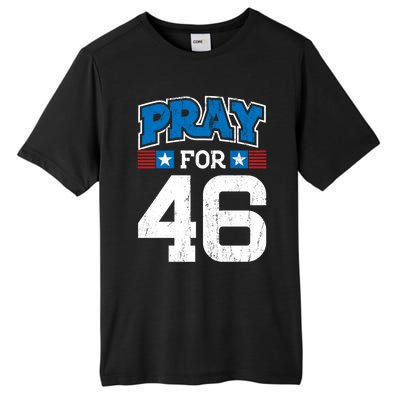 Pray For 46th President Trump Christian Conservative Gift Tall Fusion ChromaSoft Performance T-Shirt