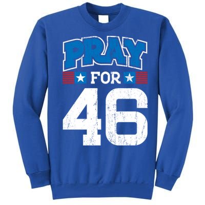 Pray For 46th President Trump Christian Conservative Gift Tall Sweatshirt