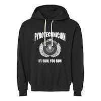 Pyrotechnician Funny 4th Of July Firework Tech Garment-Dyed Fleece Hoodie