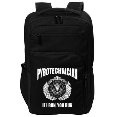 Pyrotechnician Funny 4th Of July Firework Tech Impact Tech Backpack
