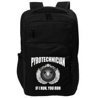 Pyrotechnician Funny 4th Of July Firework Tech Impact Tech Backpack