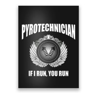 Pyrotechnician Funny 4th Of July Firework Tech Poster