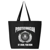 Pyrotechnician Funny 4th Of July Firework Tech 25L Jumbo Tote