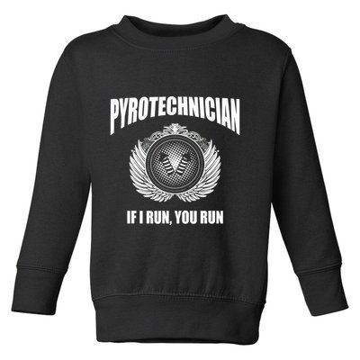 Pyrotechnician Funny 4th Of July Firework Tech Toddler Sweatshirt