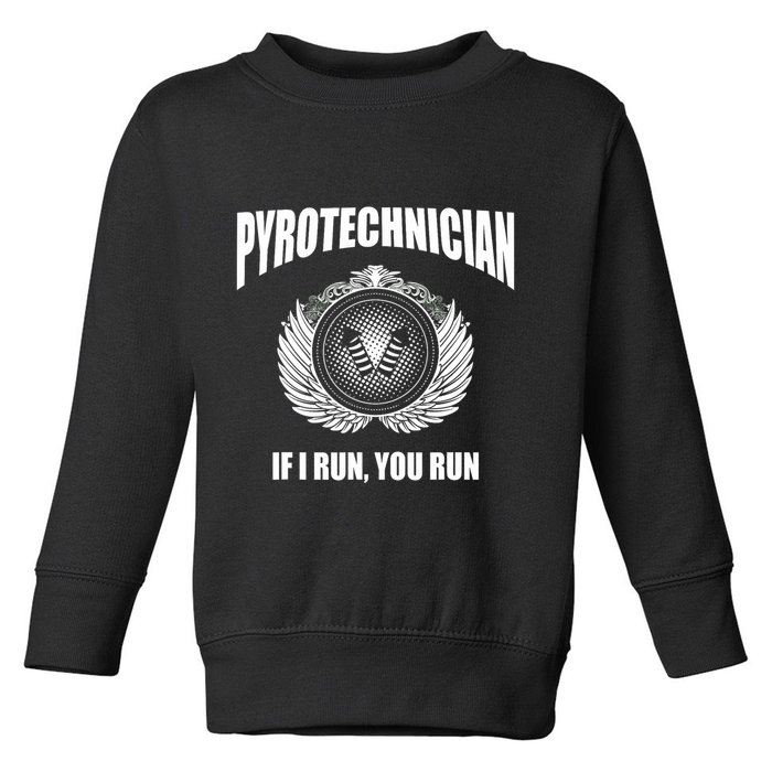 Pyrotechnician Funny 4th Of July Firework Tech Toddler Sweatshirt