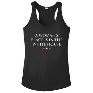 President Feminist A Womans Place Is In The White House Ladies PosiCharge Competitor Racerback Tank