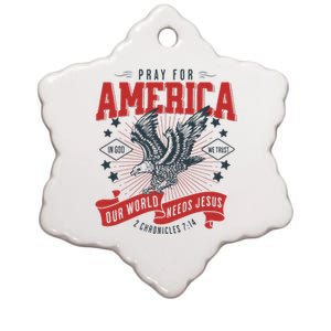 Pray For America In God We Trust Our World Needs Jesus Ceramic Star Ornament