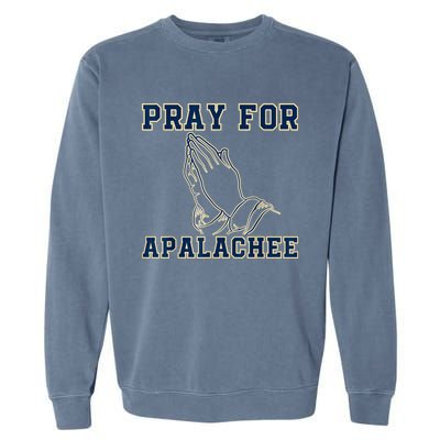 Pray For Apalachee Apalachee High School Strong Garment-Dyed Sweatshirt