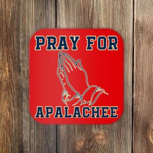 Pray For Apalachee Apalachee High School Strong Coaster