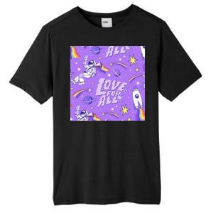 Pride Flag Astronaut Love For All Tall Fusion ChromaSoft Performance T-Shirt