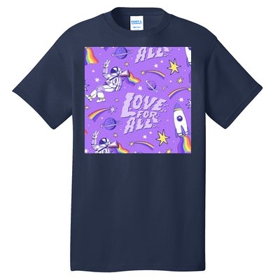 Pride Flag Astronaut Love For All Tall T-Shirt