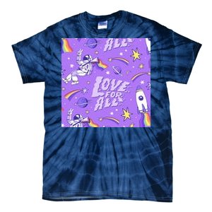 Pride Flag Astronaut Love For All Tie-Dye T-Shirt