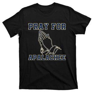 Pray For Apalachee Apalachee High School Strong Gift T-Shirt