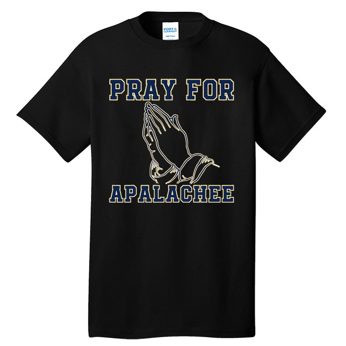 Pray For Apalachee Apalachee High School Strong Gift Tall T-Shirt